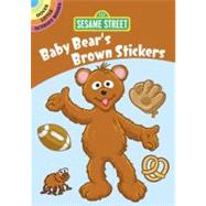Sesame Street Baby Bear's Brown Stickers