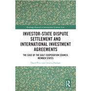 Investor-State Dispute Settlement and International Investment Agreements