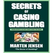 Casino Gambling Secrets