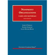 Nonprofit Organizations, Cases and Materials(University Casebook Series)