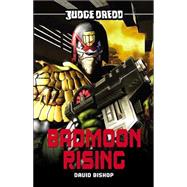 Judge Dredd #2: Bad Moon Rising