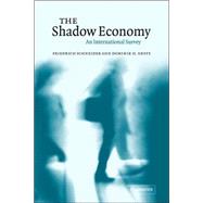 The Shadow Economy: An International Survey