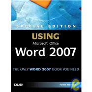 Special Edition Using Microsoft Office Word 2007