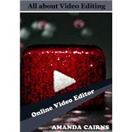 All About Video Editing