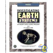 Investigating Earth Systems: Fossils