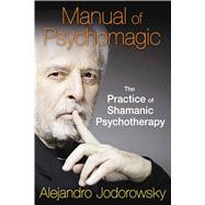 Manual of Psychomagic