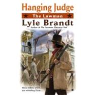 The Lawman: Hanging Judge