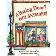 A Boring Door? NOT ANYMORE!