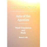 True Bible Study - Acts of the Apostles