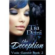 The Deception
