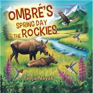 Ombré’s Spring Day in the Rockies