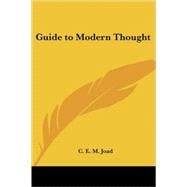 Guide to Modern Thought