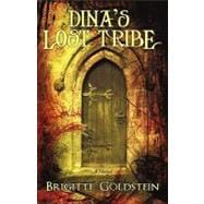 Dina's Lost Tribe: A Novel