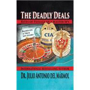 The Deadly Deals