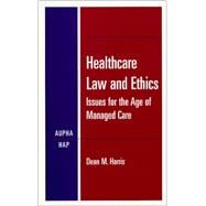 Healthcare Law and Ethics
