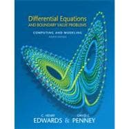 Differential Equations and Boundary Value Problems Computing and Modeling