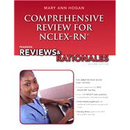 Pearson Reviews & Rationales Comprehensive Review for NCLEX-RN