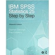 IBM SPSS Statistics 25 Step by Step: A Simple Guide and Reference,9781138491076