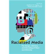 Racialized Media