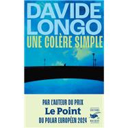 Une colère simple