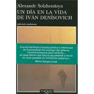 Un dia en la vida de Ivan Denisovich/ A Day in the Life of Ivan Denisovich