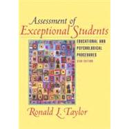 Assessment of Exceptional Students : Educational and Psychological Procedures