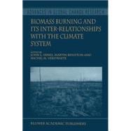 Biomass Burning and Its Inter-Relationships With the Climate System