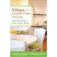 5 Days to a Clutter-Free House