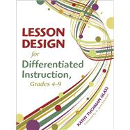 Lesson Design for Differentiated Instruction, Grades 4-9