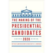 The Making of the Presidential Candidates 2020