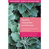 Equality, Inequalities and Diversity Contemporary Challenges and Strategies