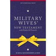 Military Wives' New Testament With Psalms & Proverbs