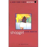 Shopgirl A Novella