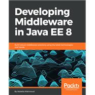 Developing Middleware in Java EE 8