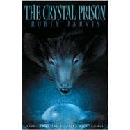 The Crystal Prison