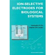 Ion-Selective Electrodes for Biological Systems