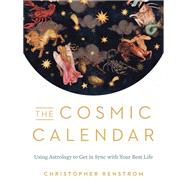 The Cosmic Calendar