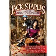 Jack Staples and the City of Shadows