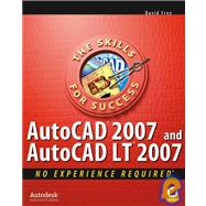 Autocad 2007 and Autocad Lt 2007: No Experience Required