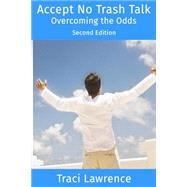 Accept No Trash Talk