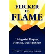 Flicker to Flame