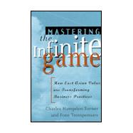 Mastering the Infinite Game - How East Asian Values Are Transforming Business Practices