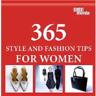 365 Style and Fashion Tips for Women