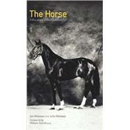 The Horse A Miscellany of Equine Knowledge