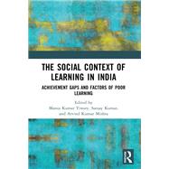 The Social Context of Learning in India