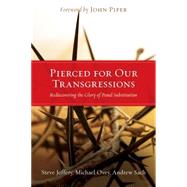 Pierced for Our Transgressions