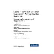 Socio-technical Decision Support in Air Navigation Systems