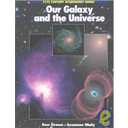 Our Galaxy and the Universe