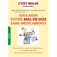 Soulager votre mal de dos sans médicaments, c'est malin