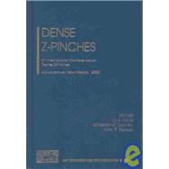 Dense Z-Pinches: 5th International Conference on Dense Z-Pinches